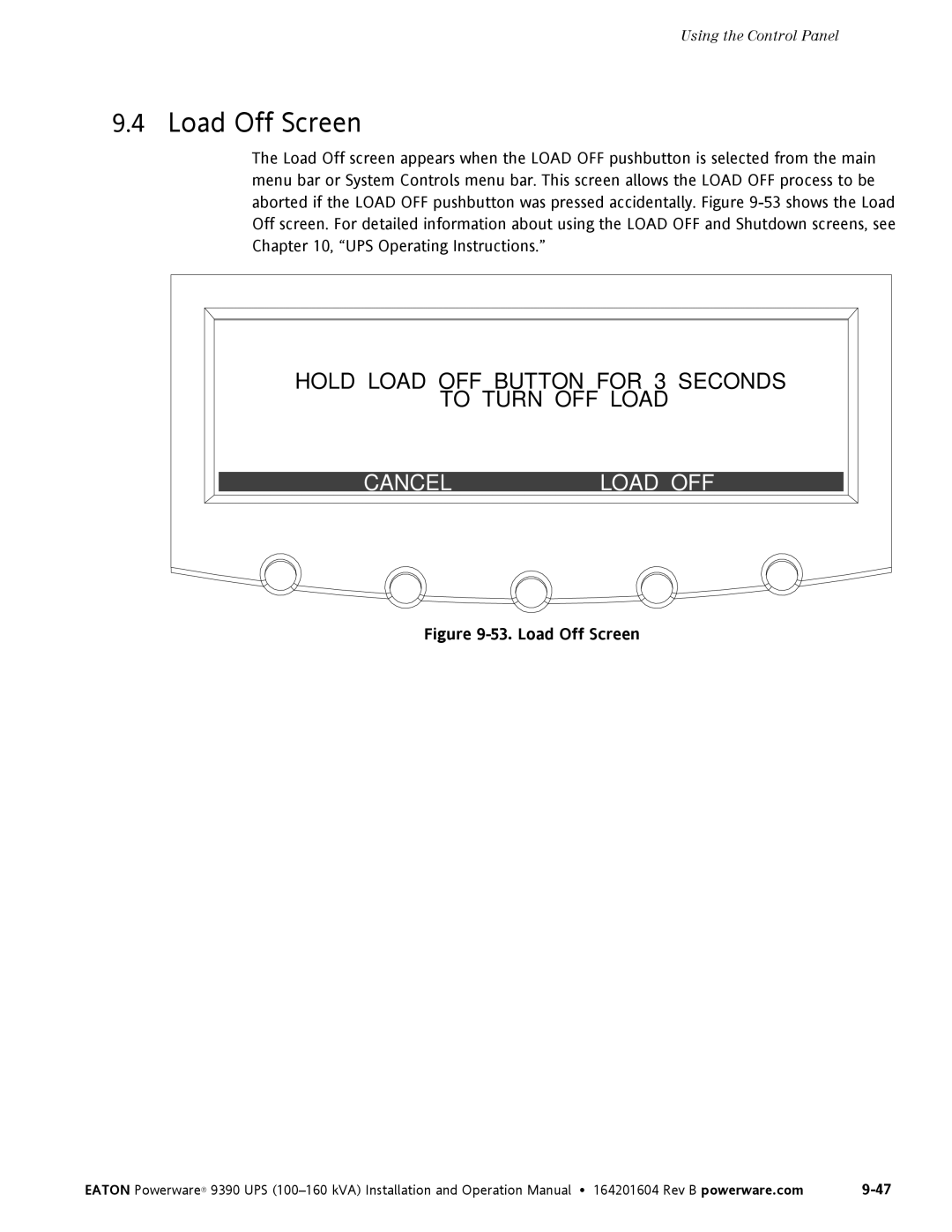 Powerware 100160 kVA manual Load Off Screen, Cancel Load OFF 