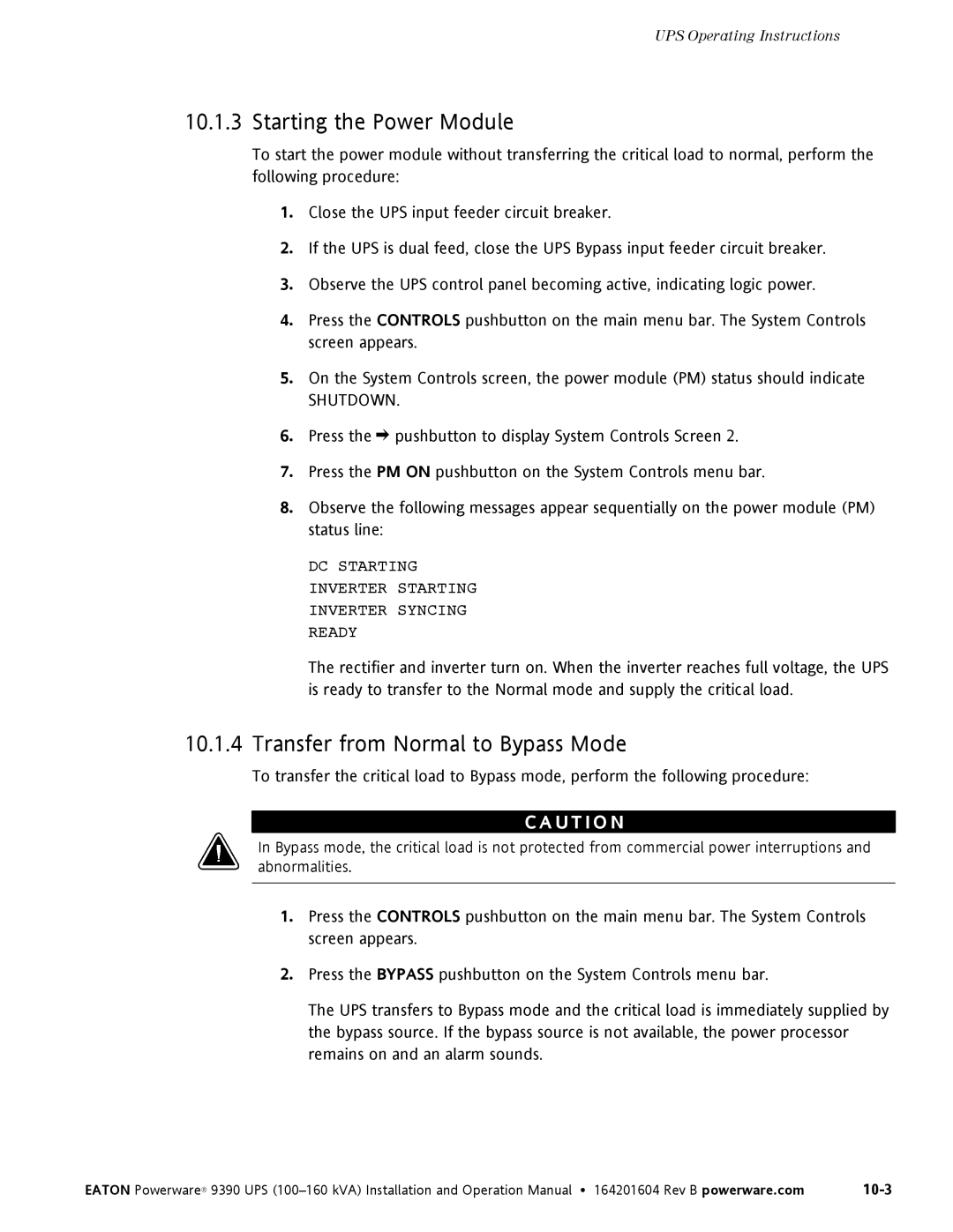Powerware 100160 kVA manual Starting the Power Module, Transfer from Normal to Bypass Mode 