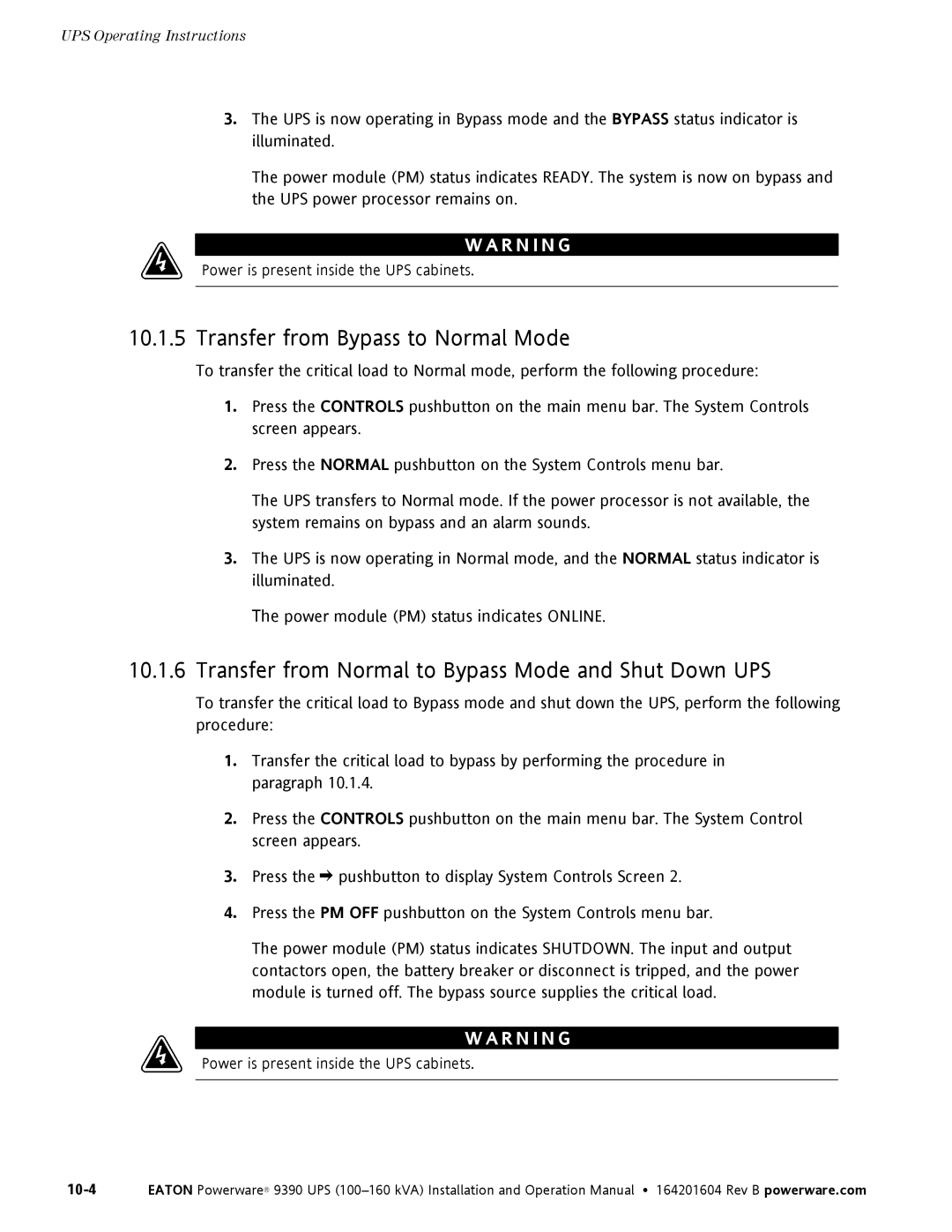 Powerware 100160 kVA manual Transfer from Bypass to Normal Mode, Transfer from Normal to Bypass Mode and Shut Down UPS 