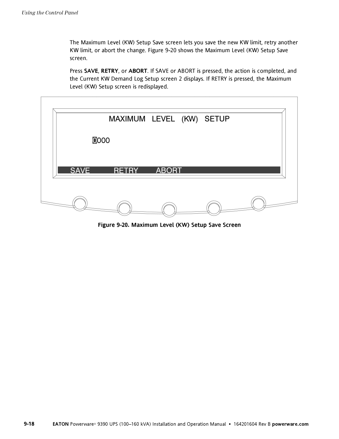 Powerware 100160 kVA manual Maximum Level KW Setup Save Screen 