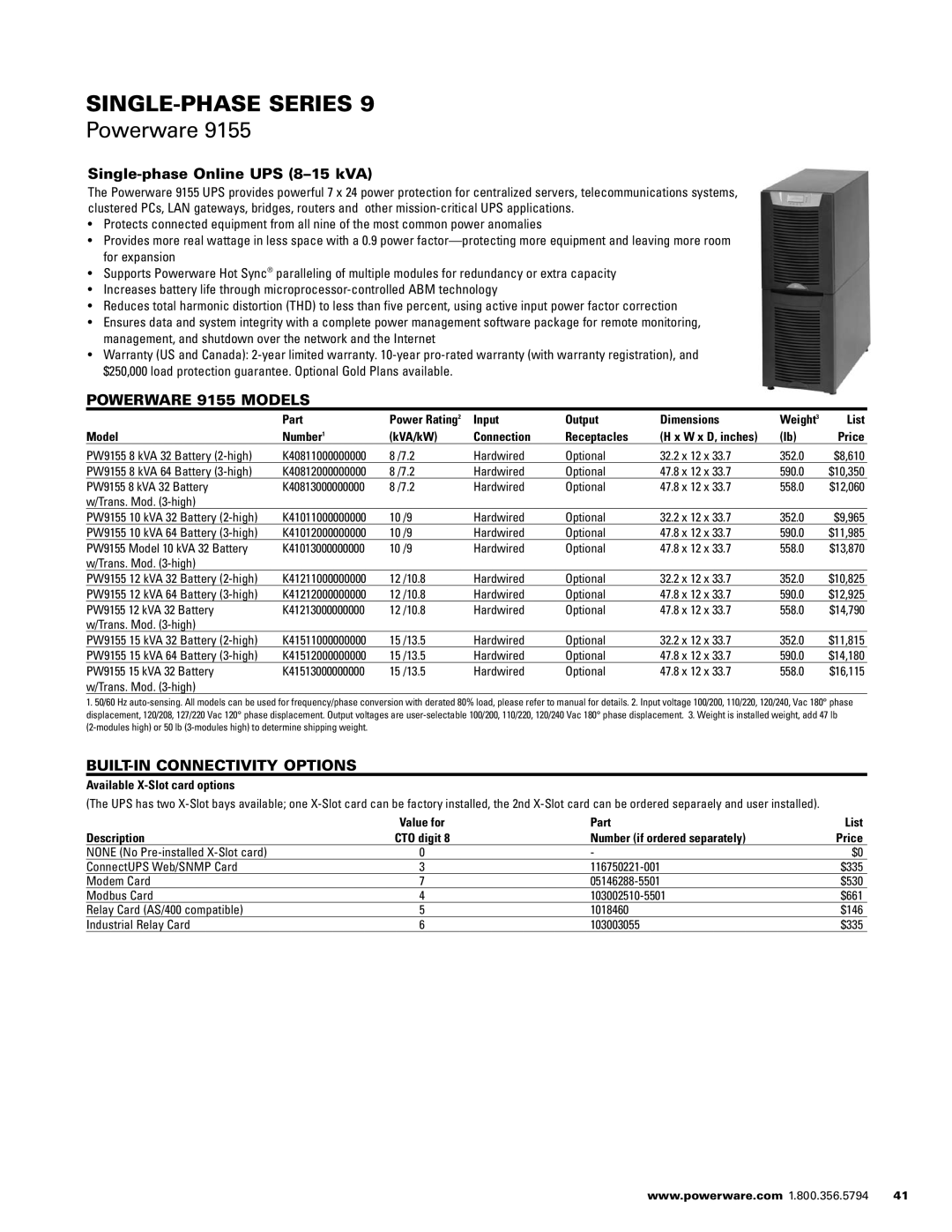 Powerware 1500 VA - 60kVa manual Single-phase Online UPS 8-15 kVA, Powerware 9155 Models, BUILT-IN Connectivity Options 