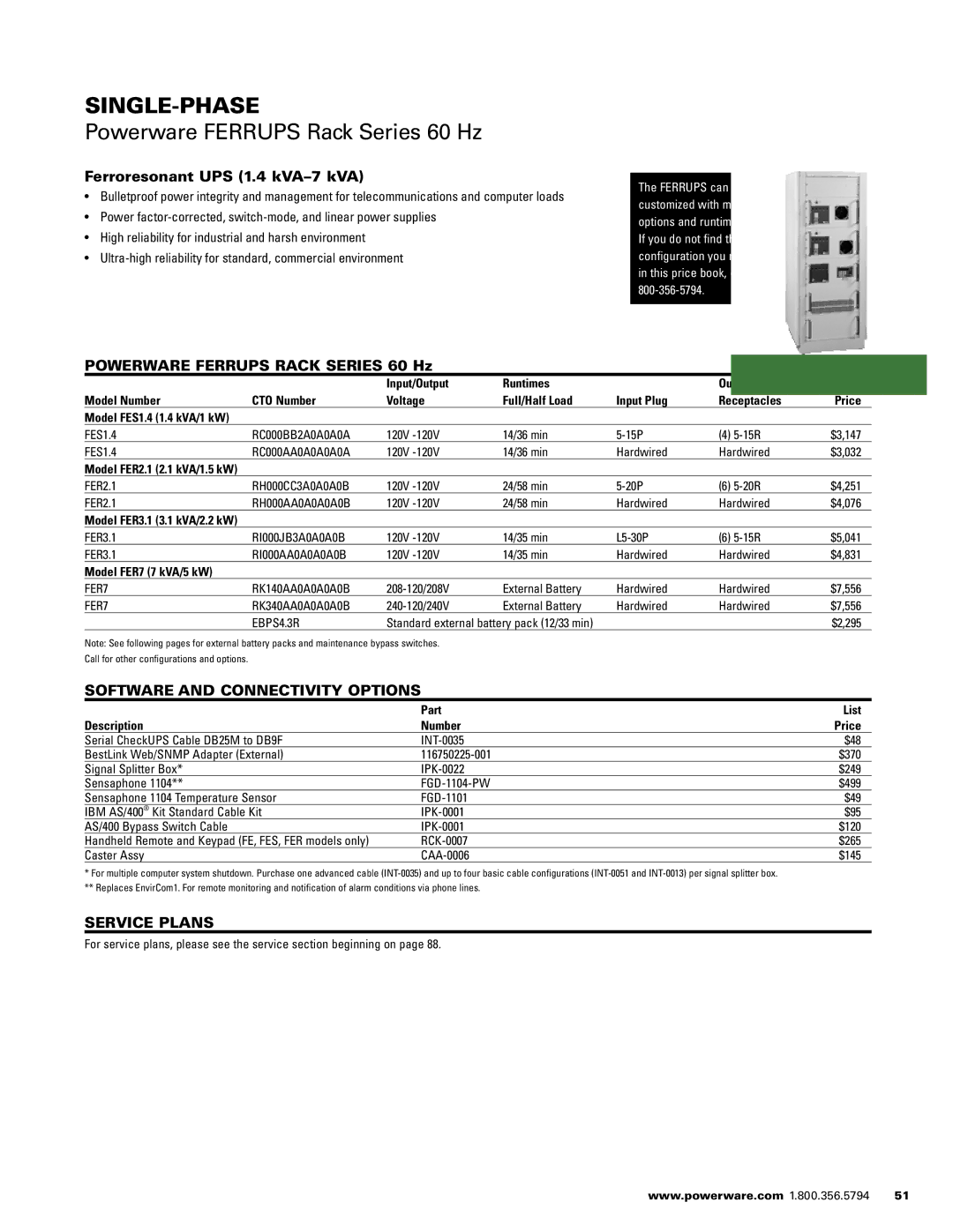 Powerware 1500 VA - 60kVa Powerware Ferrups Rack Series 60 Hz, Ferroresonant UPS 1.4 kVA-7 kVA, Model FER7 7 kVA/5 kW 