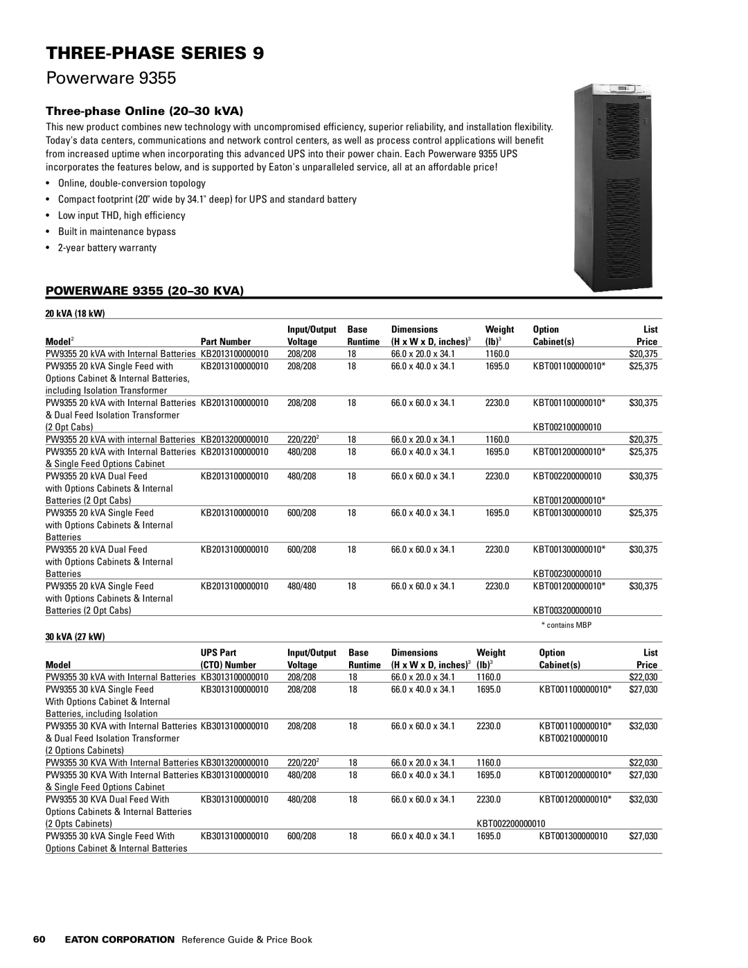 Powerware 1500 VA - 60kVa manual Three-phase Online 20-30 kVA, Powerware 9355 20-30 kVA, KVA 18 kW, Lb3 Cabinets Price 