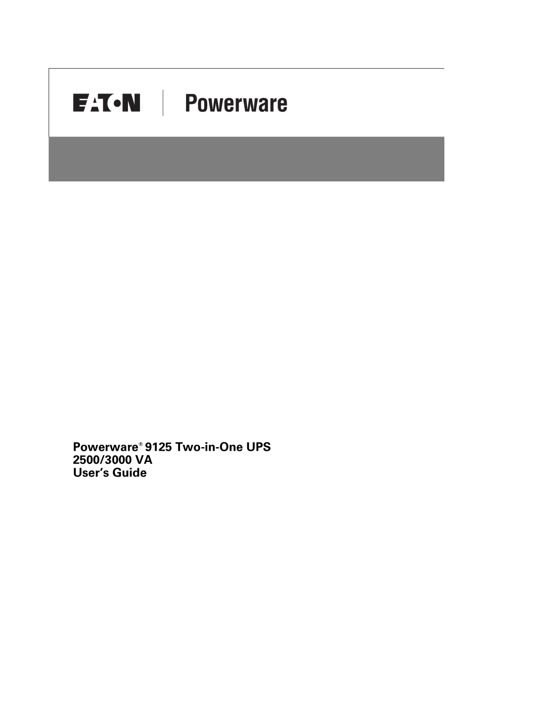 Powerware manual Powerware 9125 Two-in-One UPS 2500/3000 VA User’s Guide 