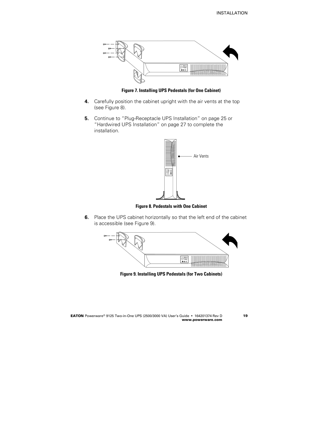 Powerware 2500 manual Installing UPS Pedestals for One Cabinet 