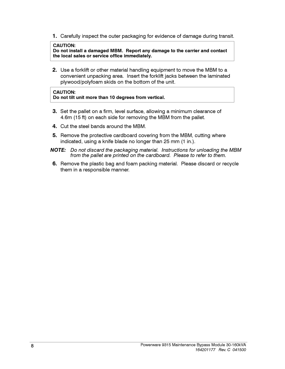 Powerware 30-160kVA operation manual Do not tilt unit more than 10 degrees from vertical 