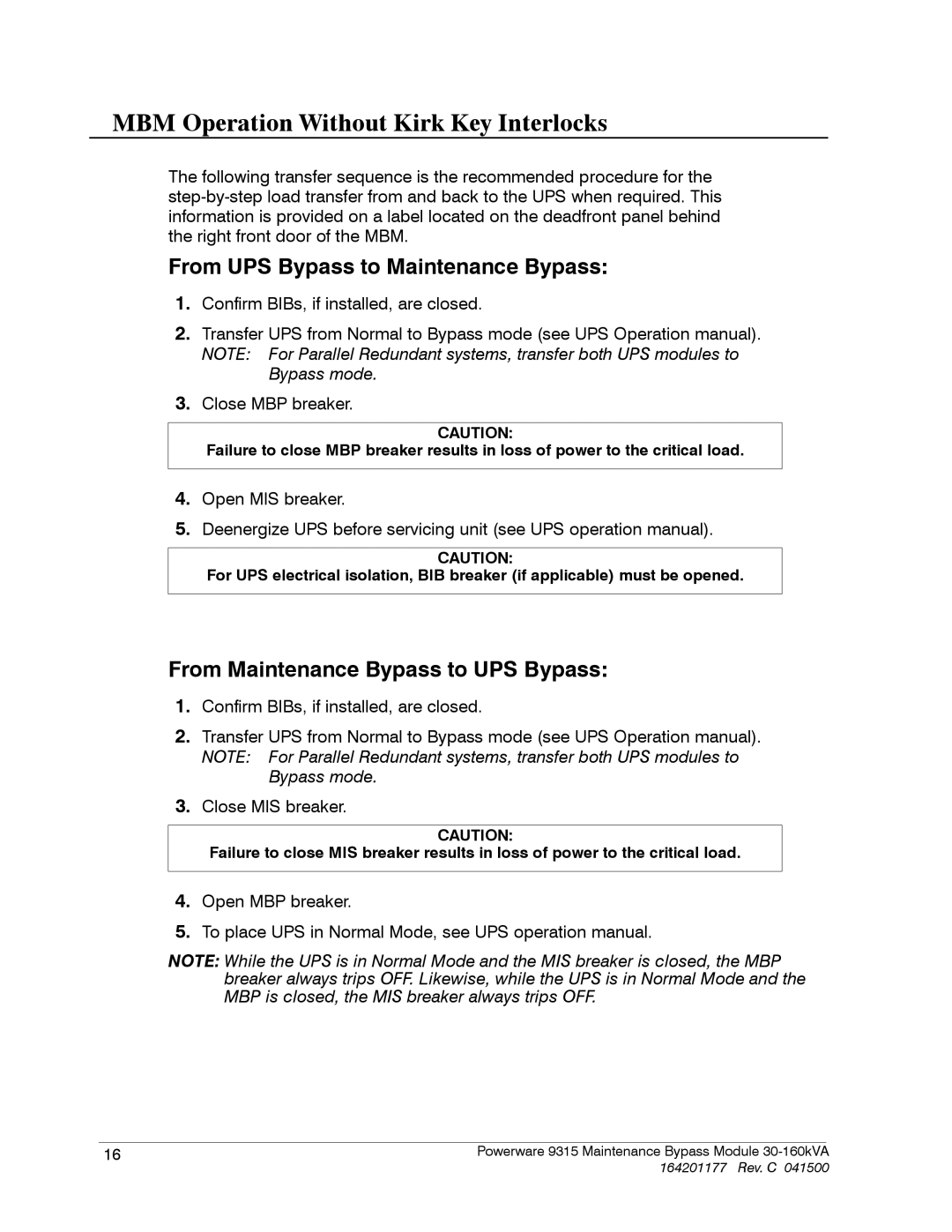 Powerware 30-160kVA operation manual MBM Operation Without Kirk Key Interlocks, From UPS Bypass to Maintenance Bypass 