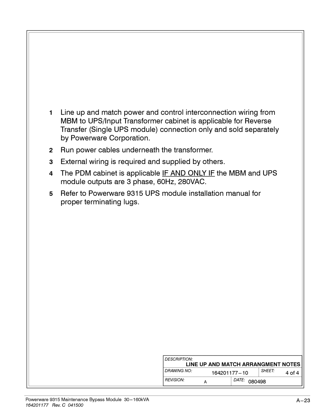 Powerware 30-160kVA operation manual Line UP and Match Arrangment Notes 