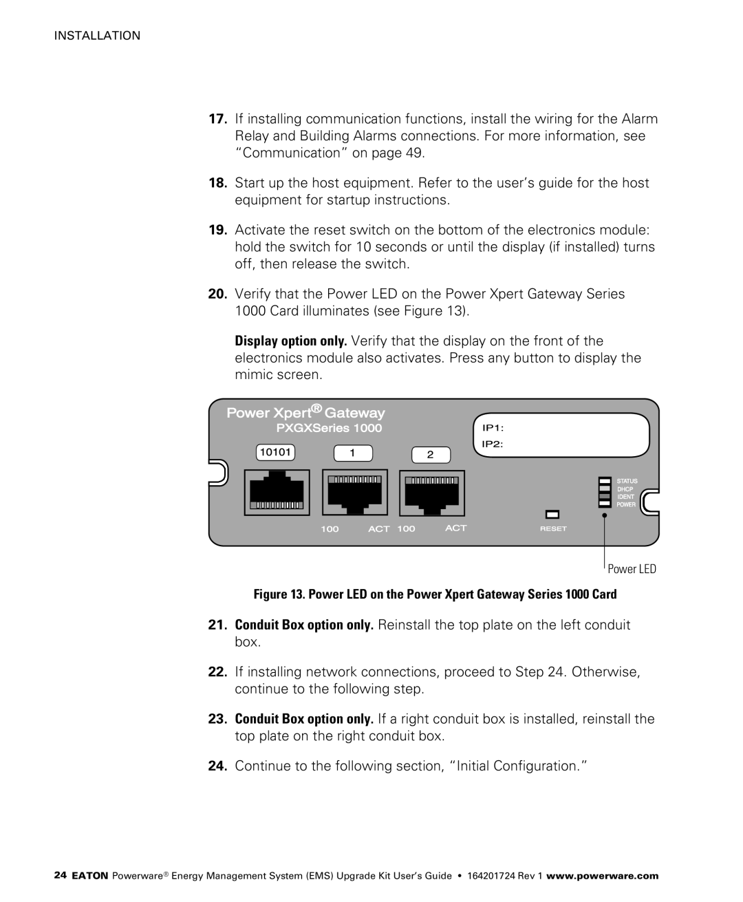 Powerware 415/240V, 400/230V, 380/220V, 208/120V manual Power LED on the Power Xpert Gateway Series 1000 Card 