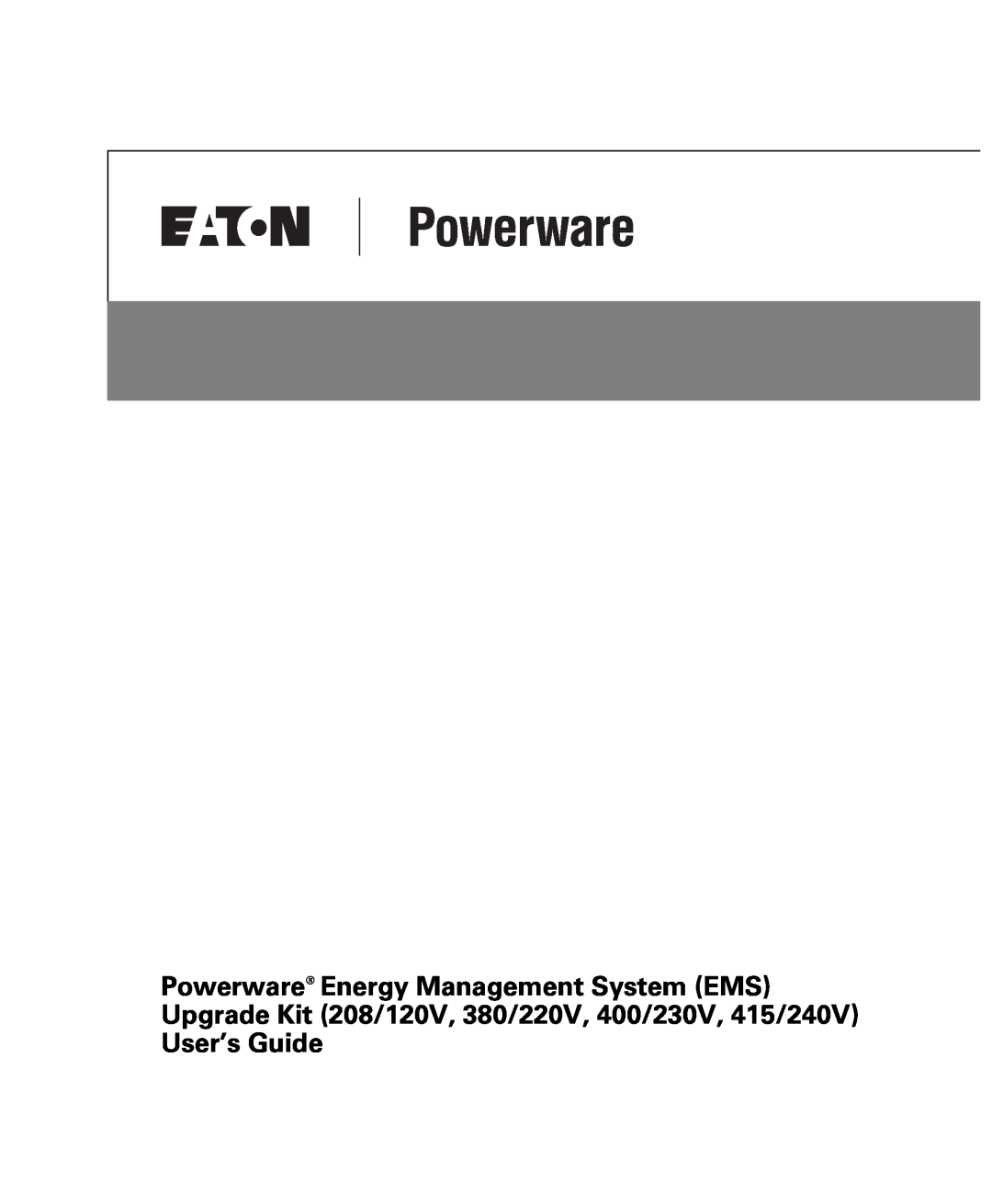 Powerware 380/220V, 400/230V, 415/240V, 208/120V manual Powerware Energy Management System EMS 