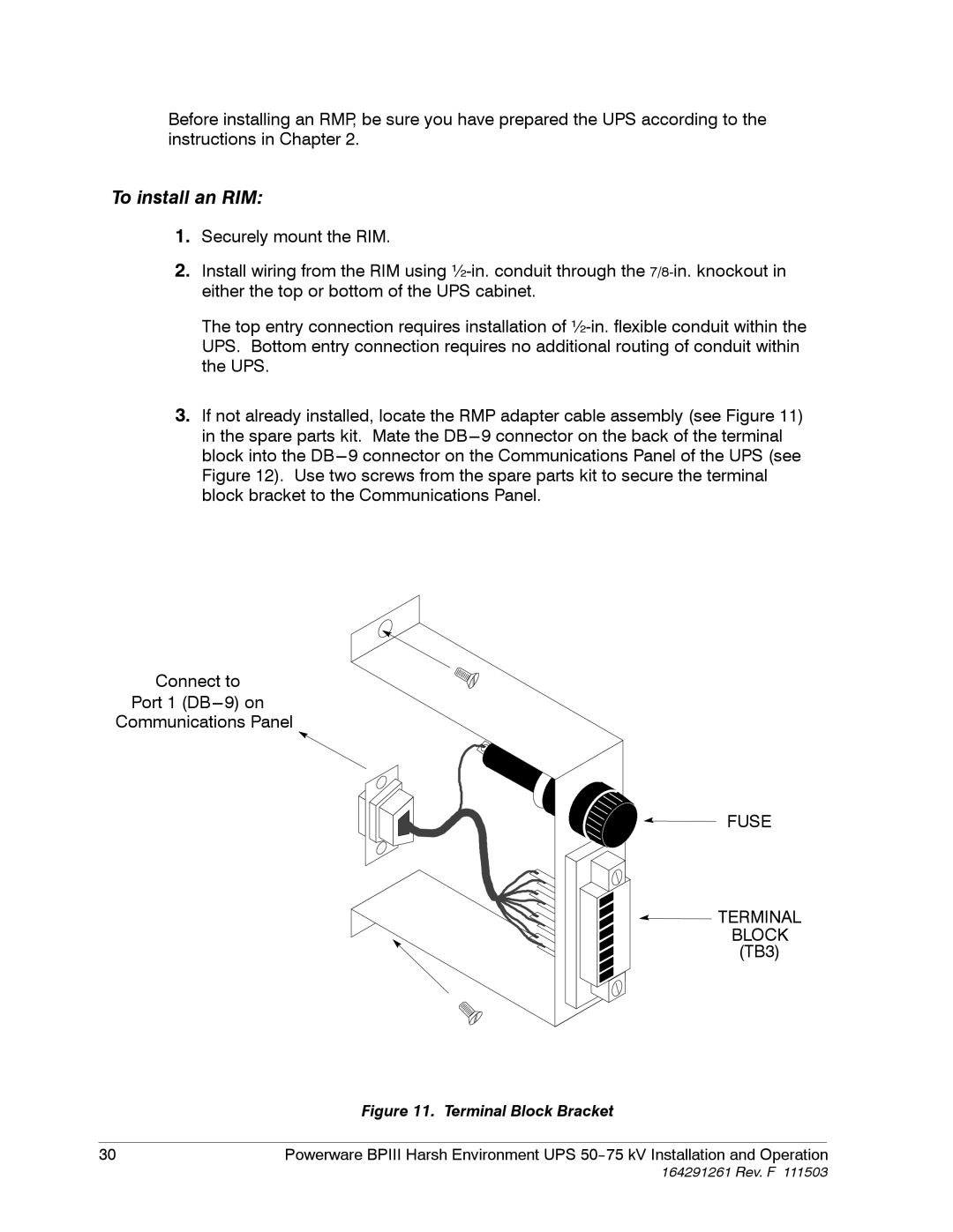 Powerware 5075 kVA operation manual To install an RIM 