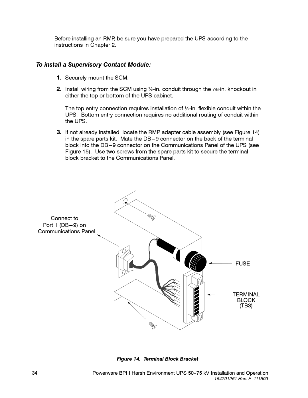 Powerware 5075 kVA operation manual To install a Supervisory Contact Module 