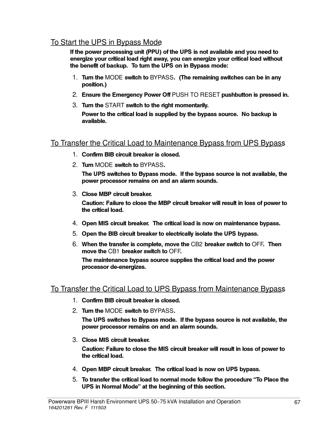 Powerware 5075 kVA operation manual To Start the UPS in Bypass Mode 