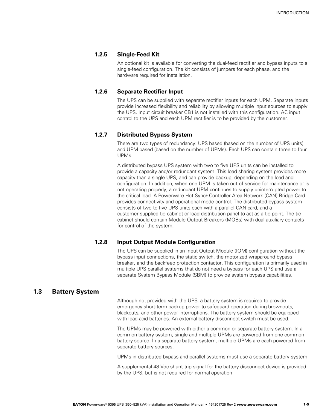 Powerware 650825 kVA operation manual Battery System, Single−Feed Kit, Separate Rectifier Input, Distributed Bypass System 