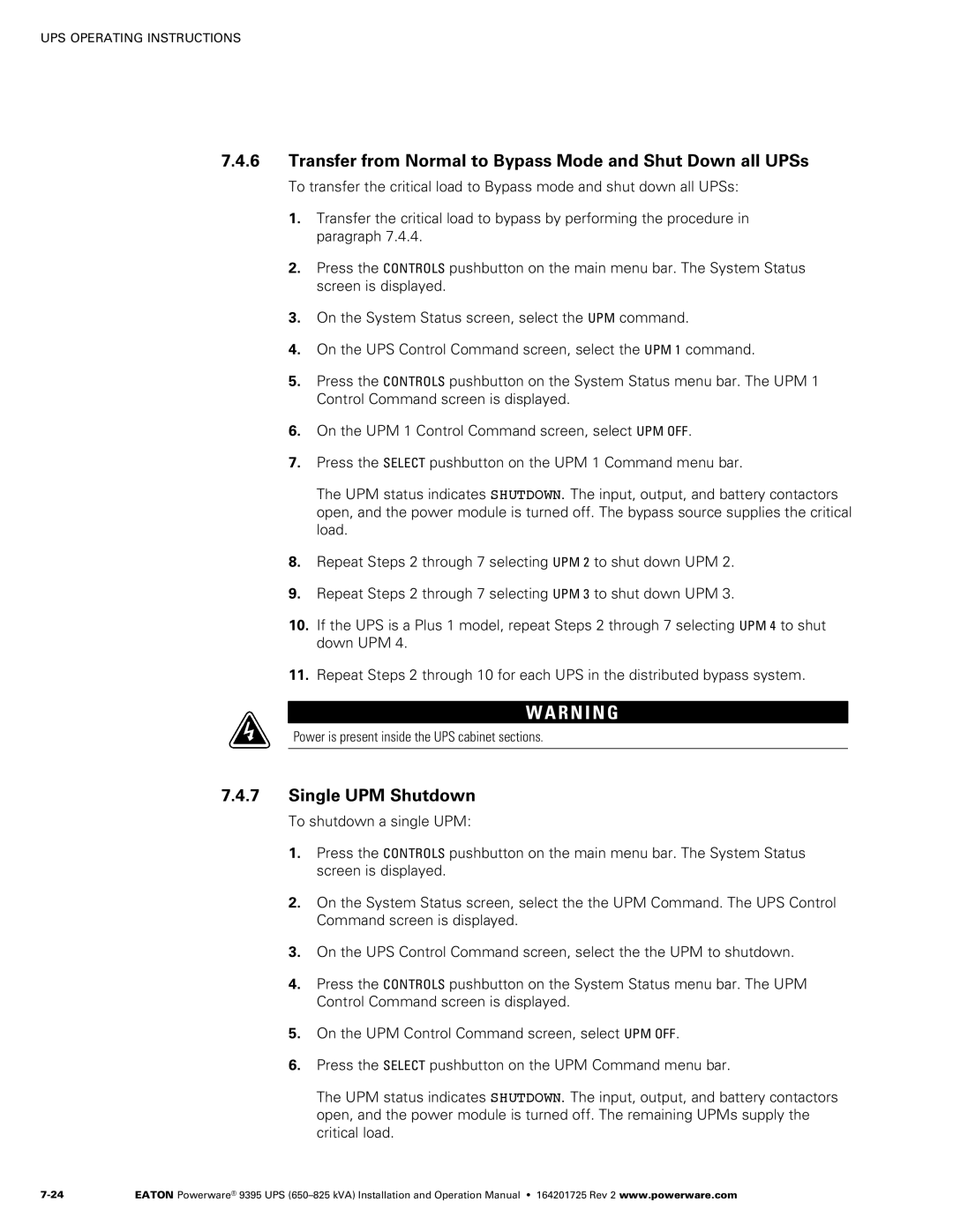 Powerware 650825 kVA operation manual Transfer from Normal to Bypass Mode and Shut Down all UPSs, Single UPM Shutdown 