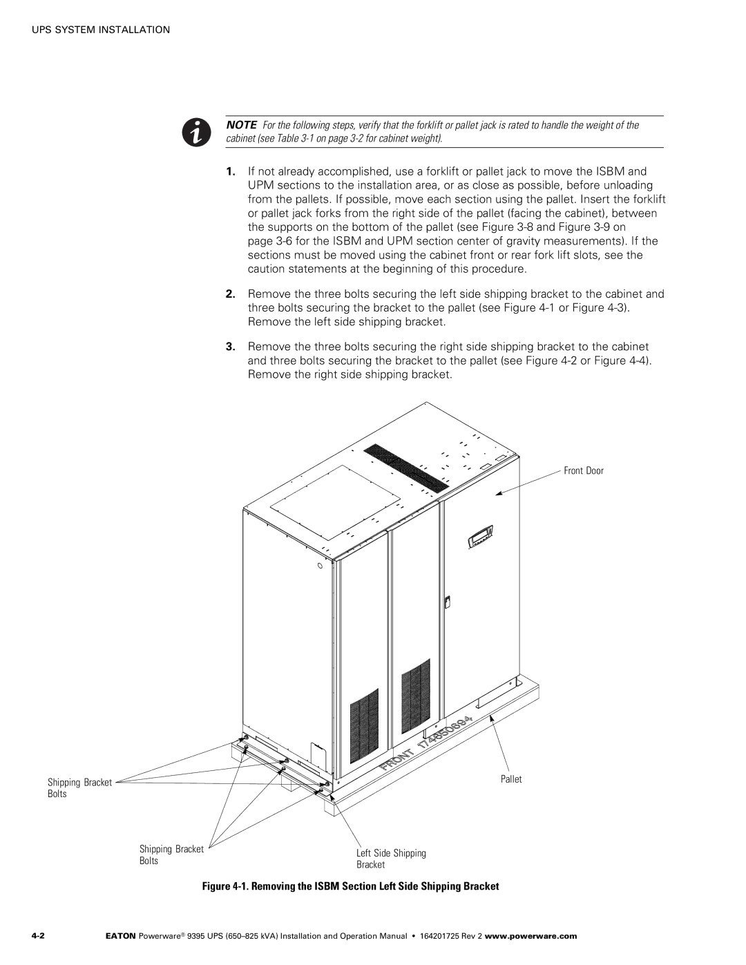 Powerware 650825 kVA operation manual Removing the Isbm Section Left Side Shipping Bracket 