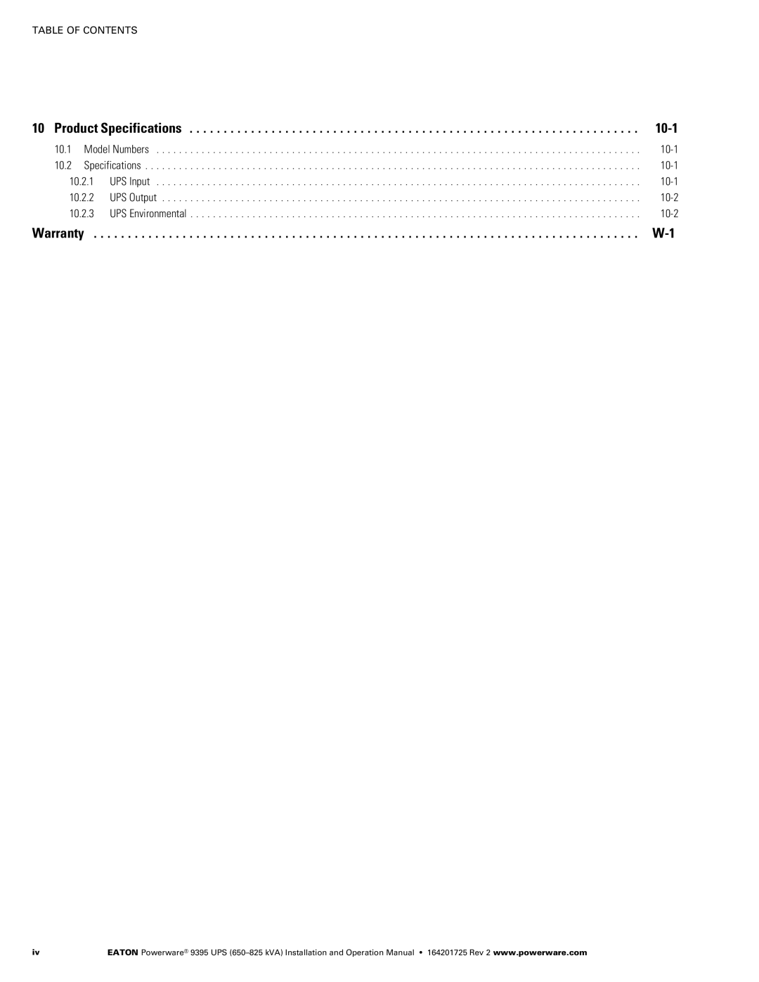 Powerware 650825 kVA operation manual Product Specifications 10−1 10.1, UPS Input 10−1 10.2.2 UPS Output 10−2 10.2.3 