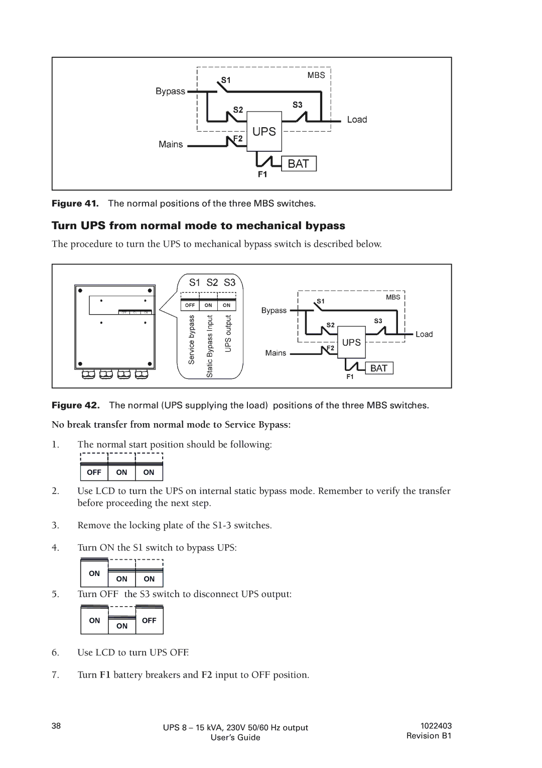 Powerware 8 - 10 kVA Turn UPS from normal mode to mechanical bypass, No break transfer from normal mode to Service Bypass 