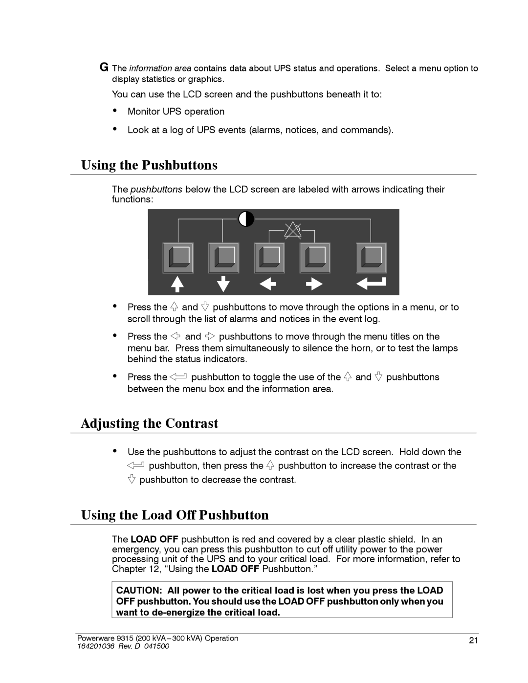 Powerware 9315 operation manual Using the Pushbuttons, Adjusting the Contrast, Using the Load Off Pushbutton 