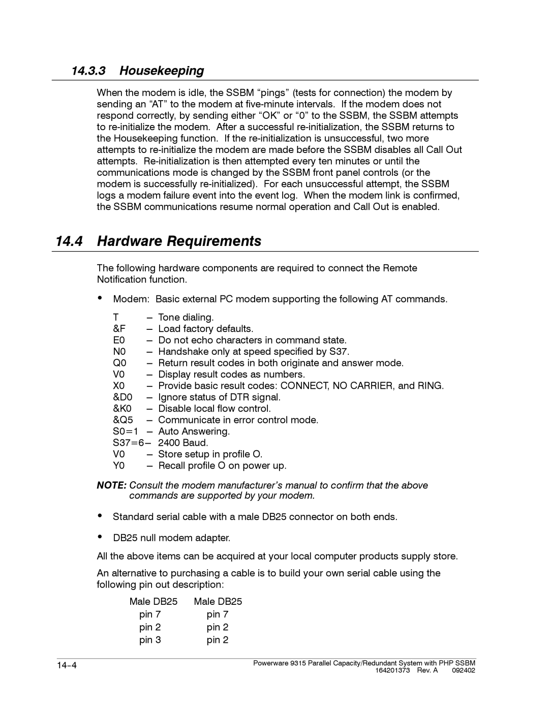 Powerware 9315s manual Hardware Requirements, Housekeeping 