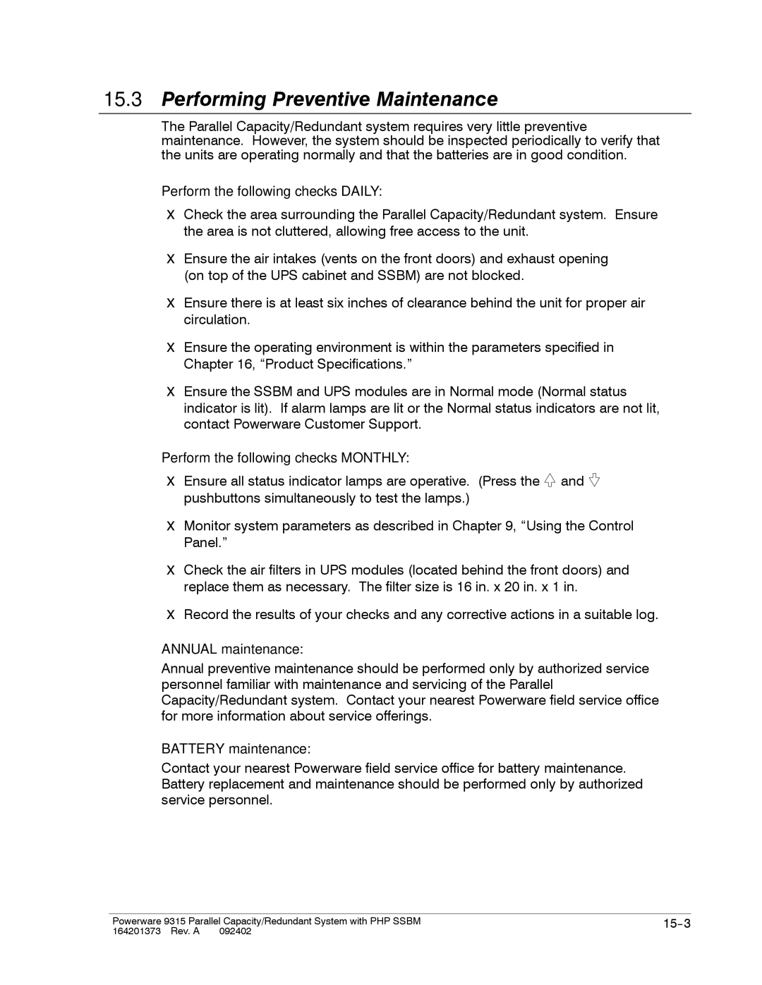 Powerware 9315s manual Performing Preventive Maintenance, Perform the following checks Daily 