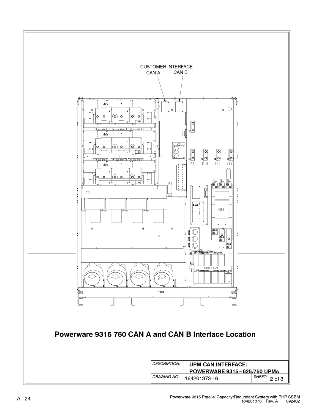 Powerware 9315s manual Powerware 9315 750 can a and can B Interface Location, UPM can Interface 