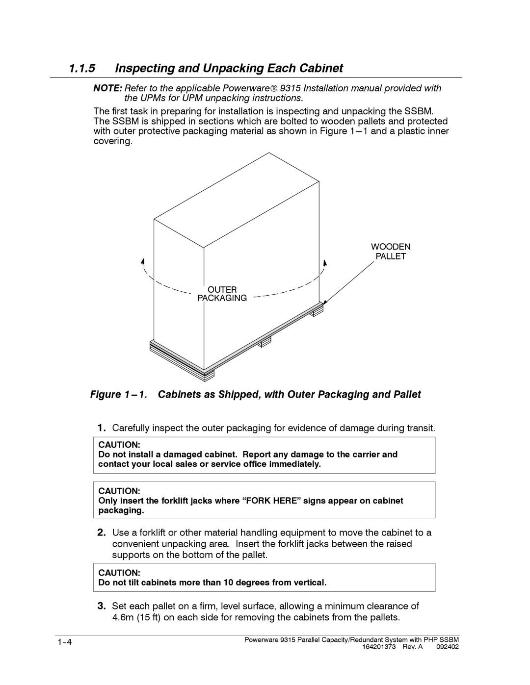 Powerware 9315s manual Inspecting and Unpacking Each Cabinet, Cabinets as Shipped, with Outer Packaging and Pallet 