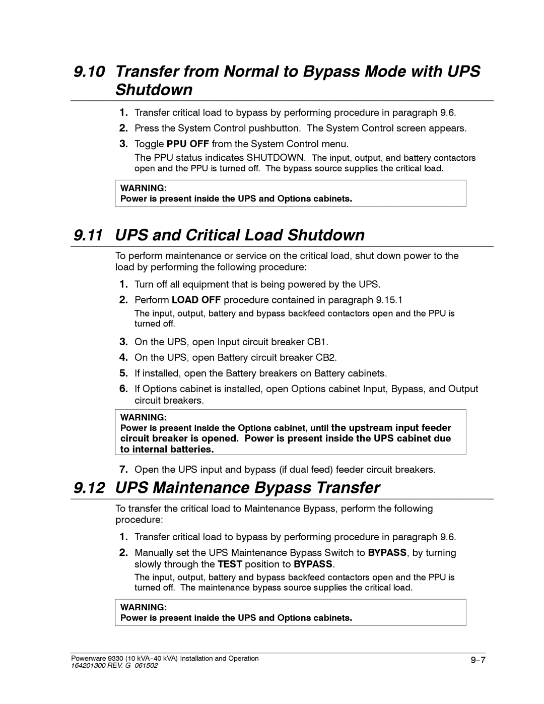 Powerware 9330 operation manual Transfer from Normal to Bypass Mode with UPS Shutdown, UPS and Critical Load Shutdown 