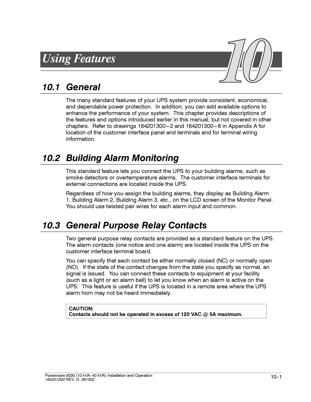 Powerware 9330 operation manual Using Features, Building Alarm Monitoring, General Purpose Relay Contacts 