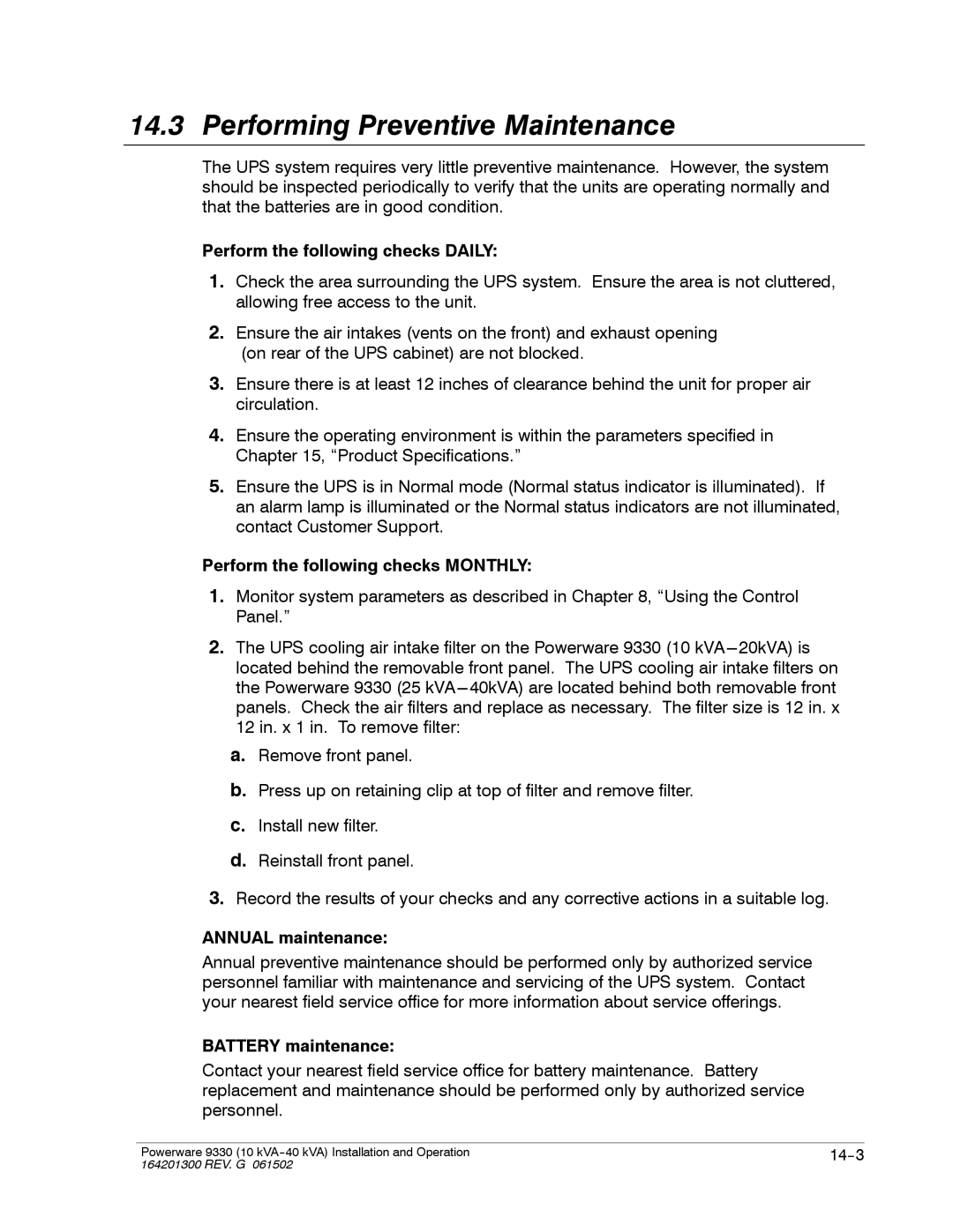 Powerware 9330 operation manual Performing Preventive Maintenance, Perform the following checks Daily 