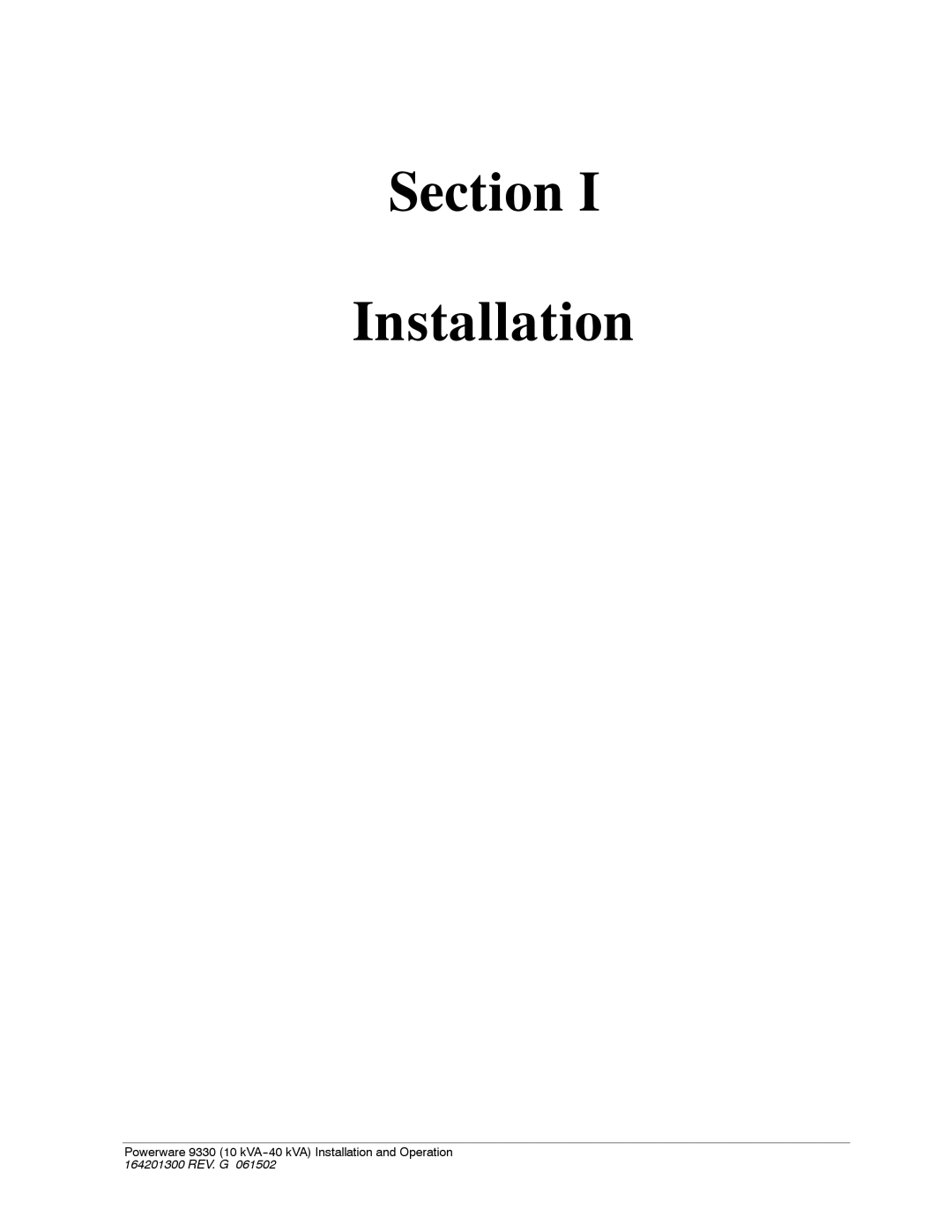 Powerware 9330 operation manual Section Installation 