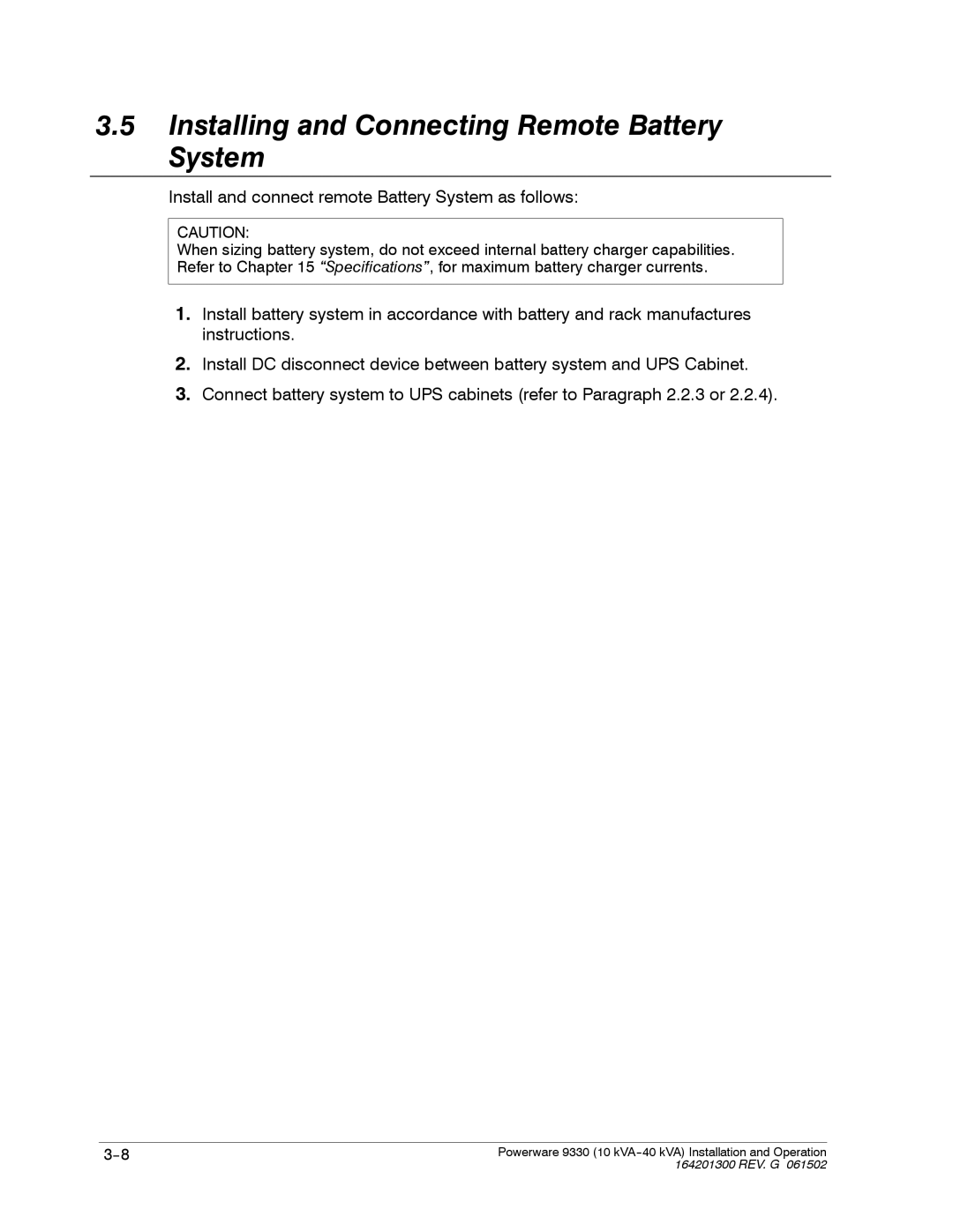 Powerware 9330 Installing and Connecting Remote Battery System, Install and connect remote Battery System as follows 