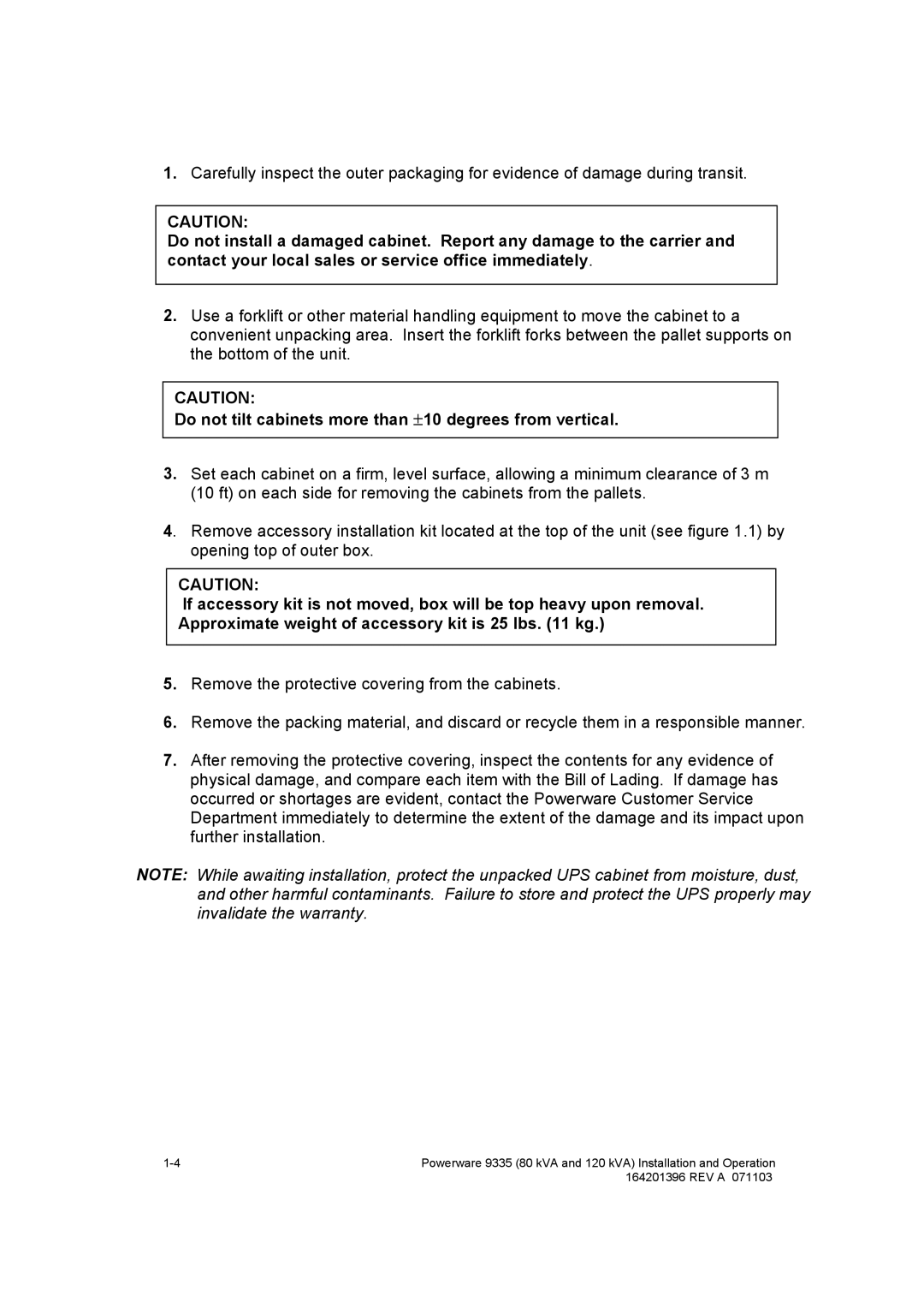 Powerware 9335 operation manual Do not tilt cabinets more than ±10 degrees from vertical 