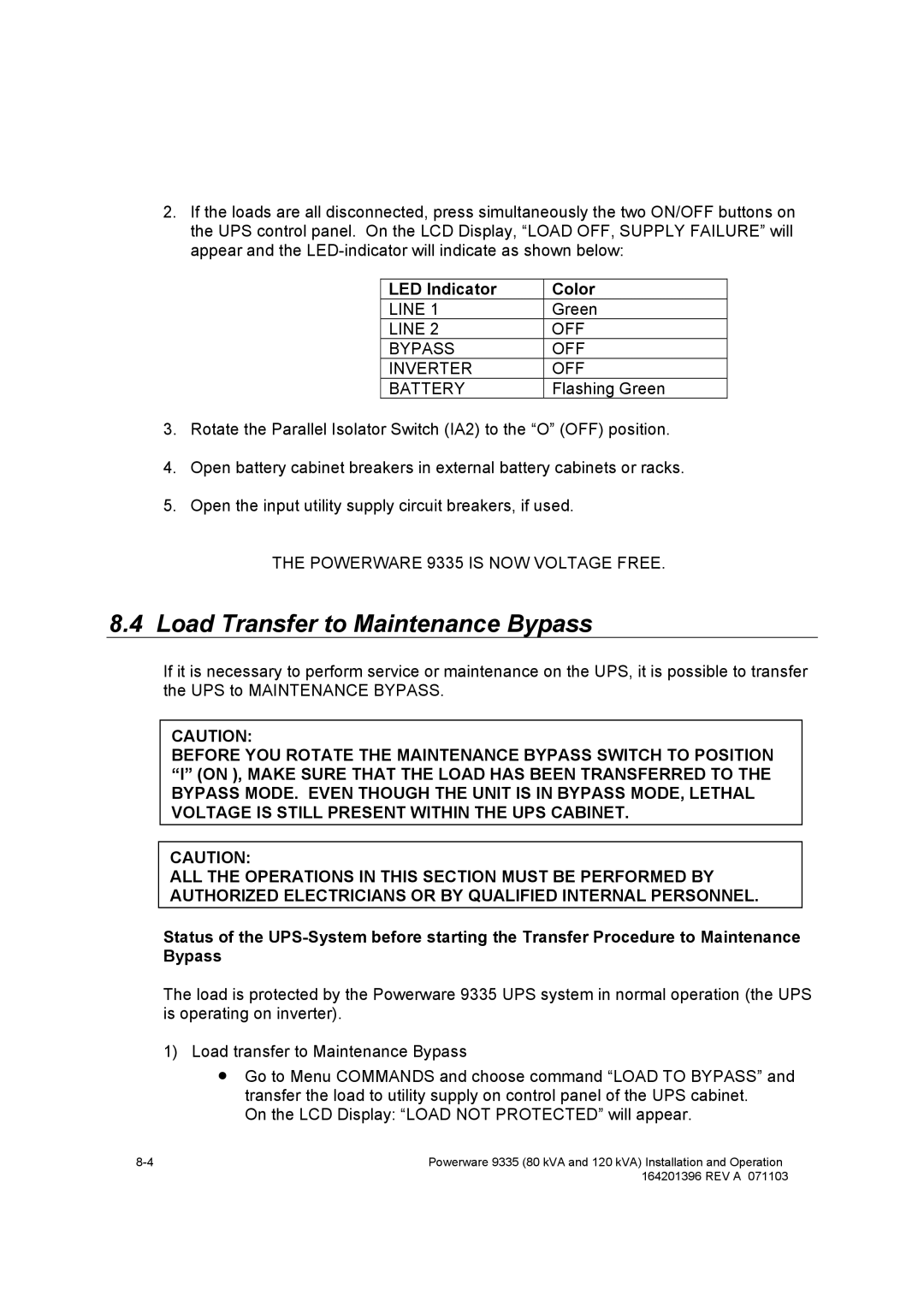 Powerware 9335 operation manual Load Transfer to Maintenance Bypass, Line OFF Bypass Inverter Battery 