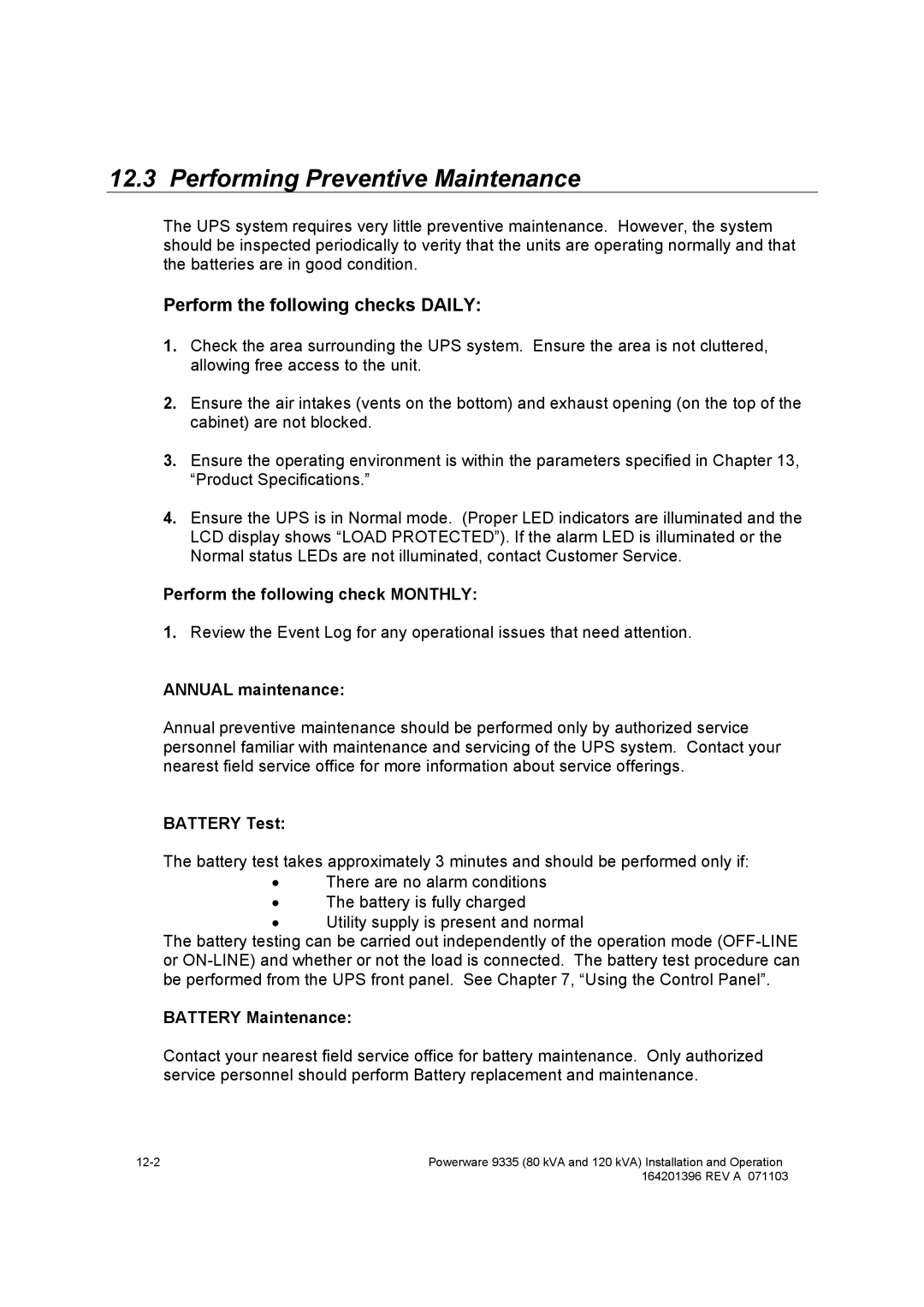 Powerware 9335 operation manual Performing Preventive Maintenance, Perform the following checks Daily 