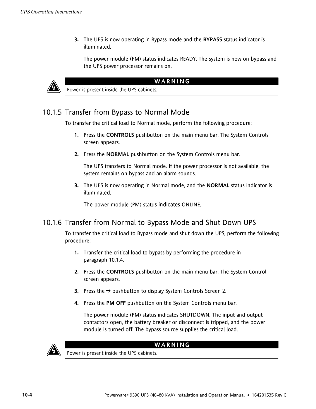 Powerware 9390 operation manual Transfer from Bypass to Normal Mode, Transfer from Normal to Bypass Mode and Shut Down UPS 