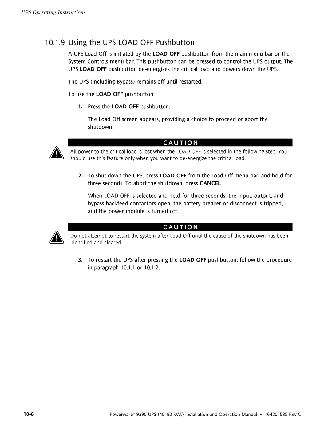 Powerware 9390 operation manual Using the UPS Load OFF Pushbutton 