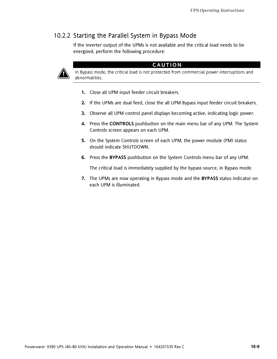 Powerware 9390 operation manual Starting the Parallel System in Bypass Mode 