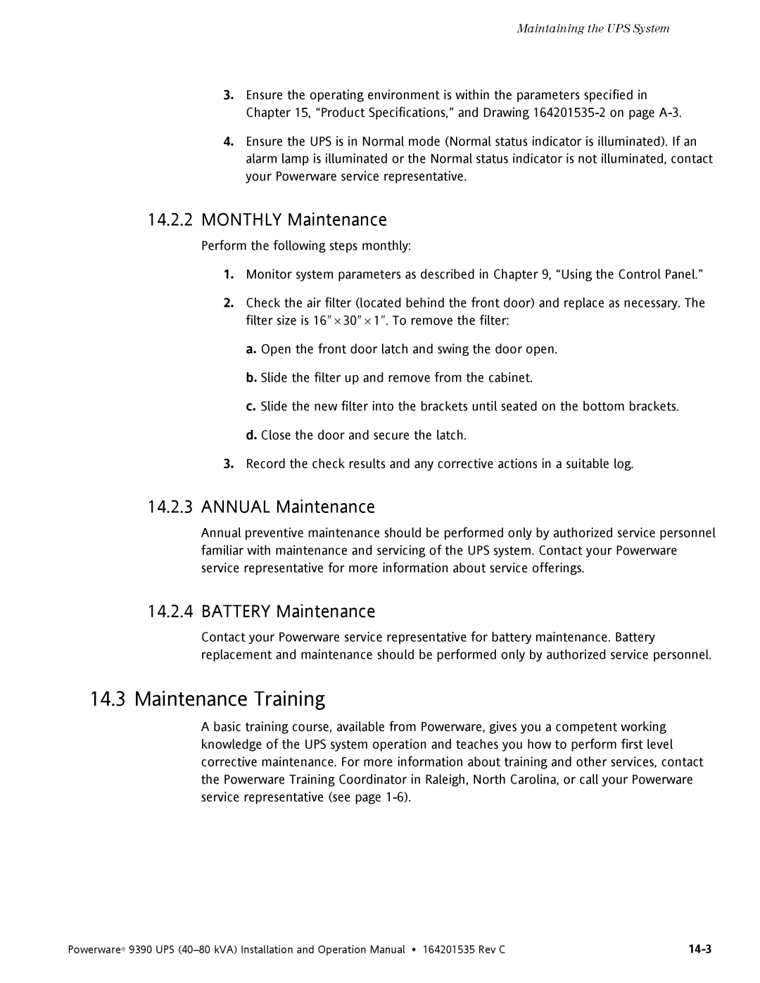 Powerware 9390 operation manual Maintenance Training, Monthly Maintenance, Annual Maintenance, Battery Maintenance 