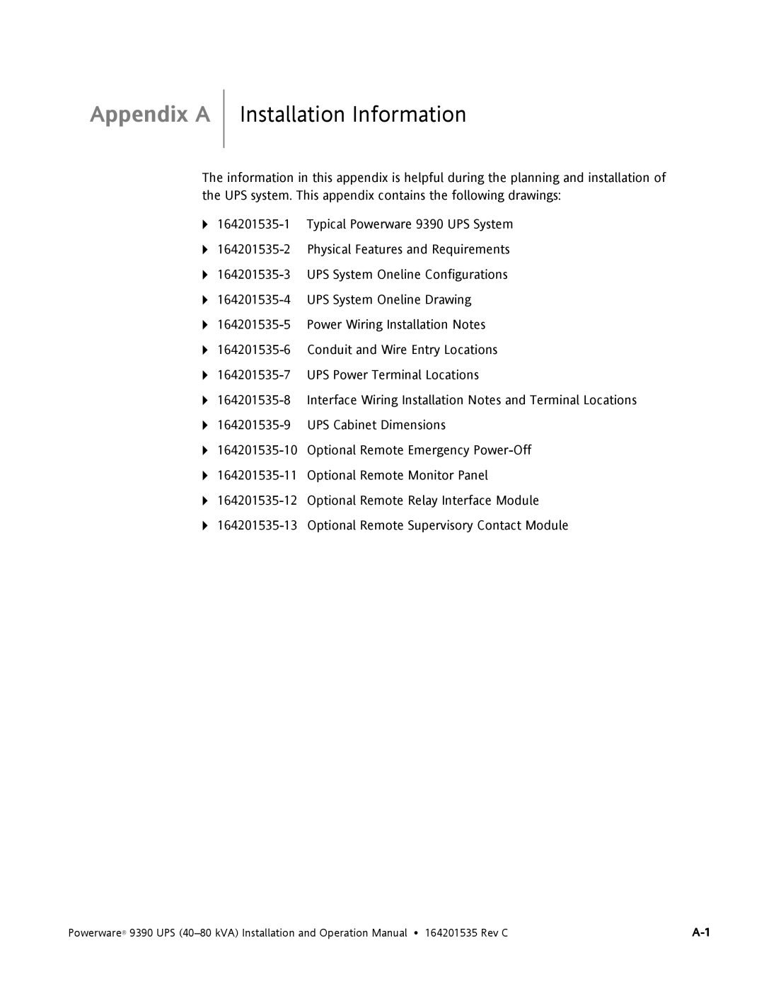 Powerware 9390 operation manual Appendix a, Installation Information 