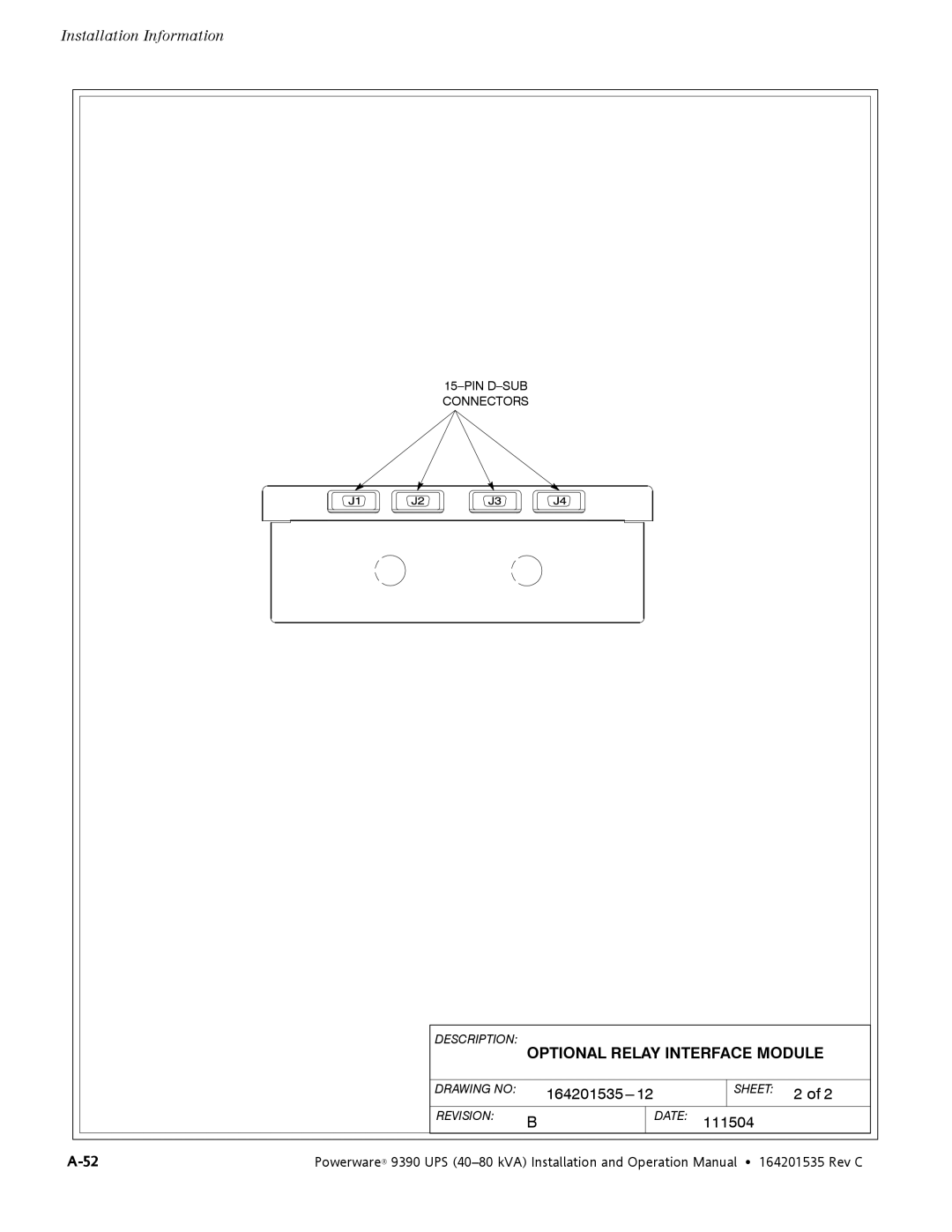 Powerware 9390 operation manual Connectors 