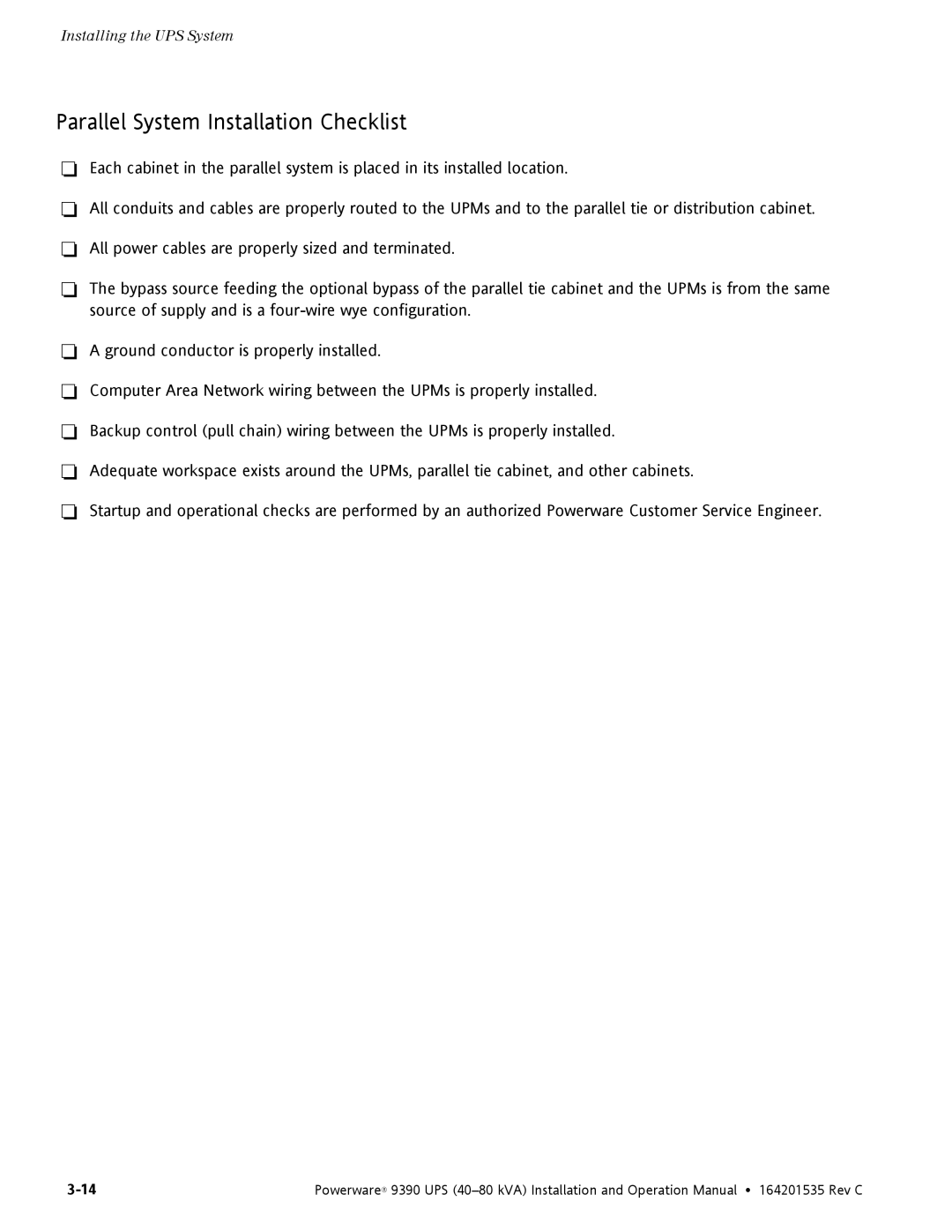 Powerware 9390 operation manual Parallel System Installation Checklist 