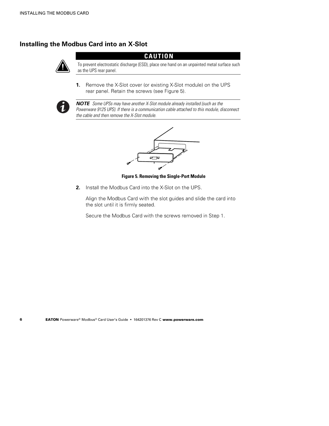 Powerware FCC 15 manual Installing the Modbus Card into an X-Slot, Removing the Single-Port Module 