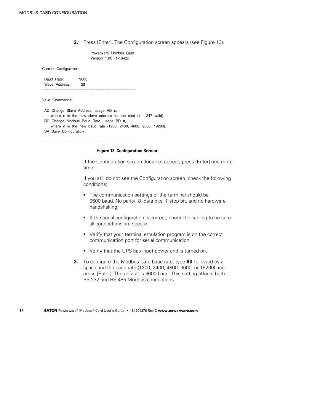 Powerware FCC 15 manual Press Enter. The Configuration screen appears see Figure 