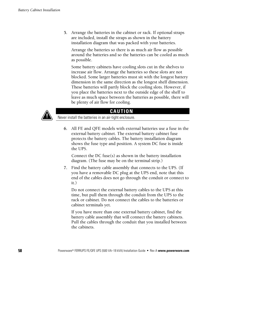 Powerware FE/QFE 500VA manual Never install the batteries in an air-tight enclosure 