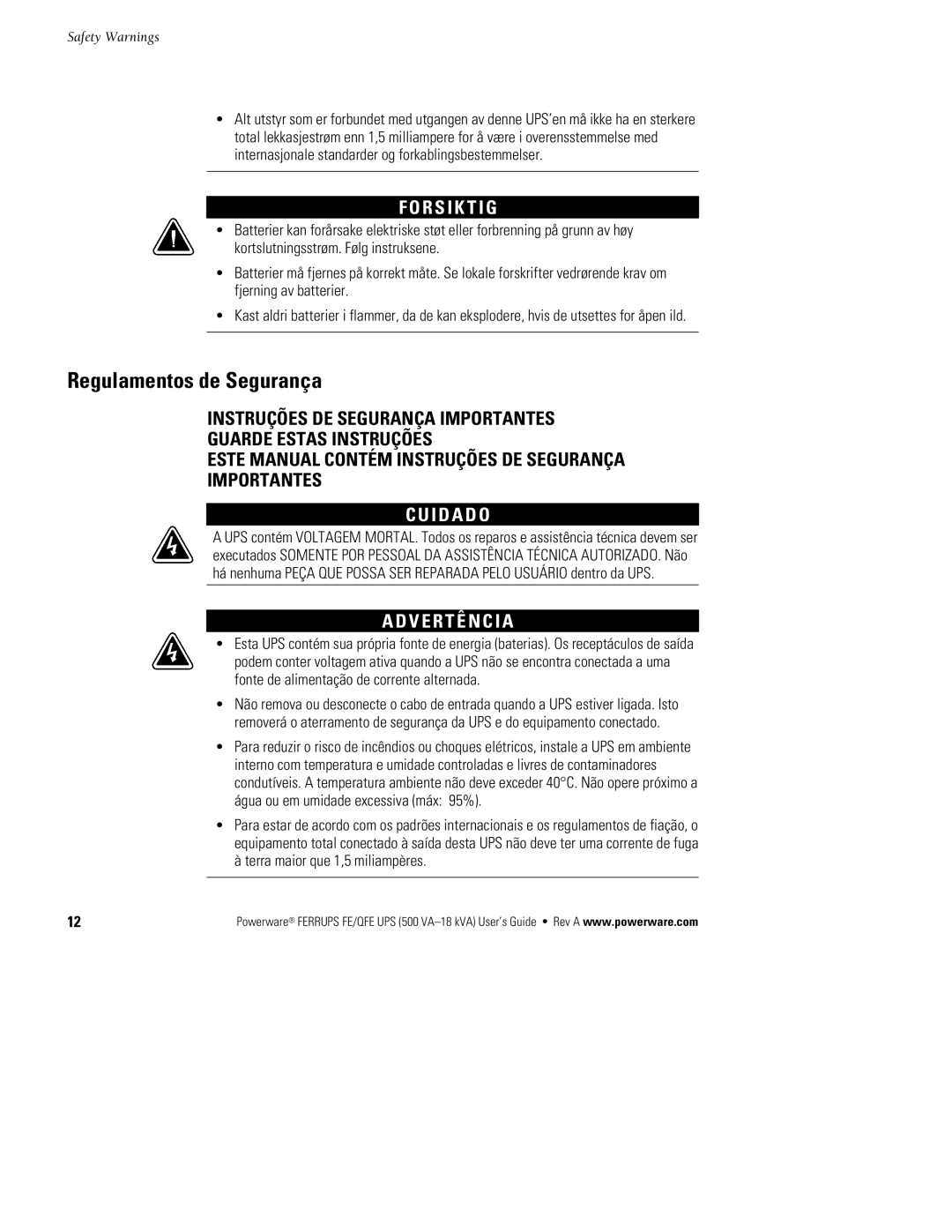 Powerware FE/QFE UPS manual Regulamentos de Segurança, R S I K T I G, I D a D O, V E R T Ê N C I a 