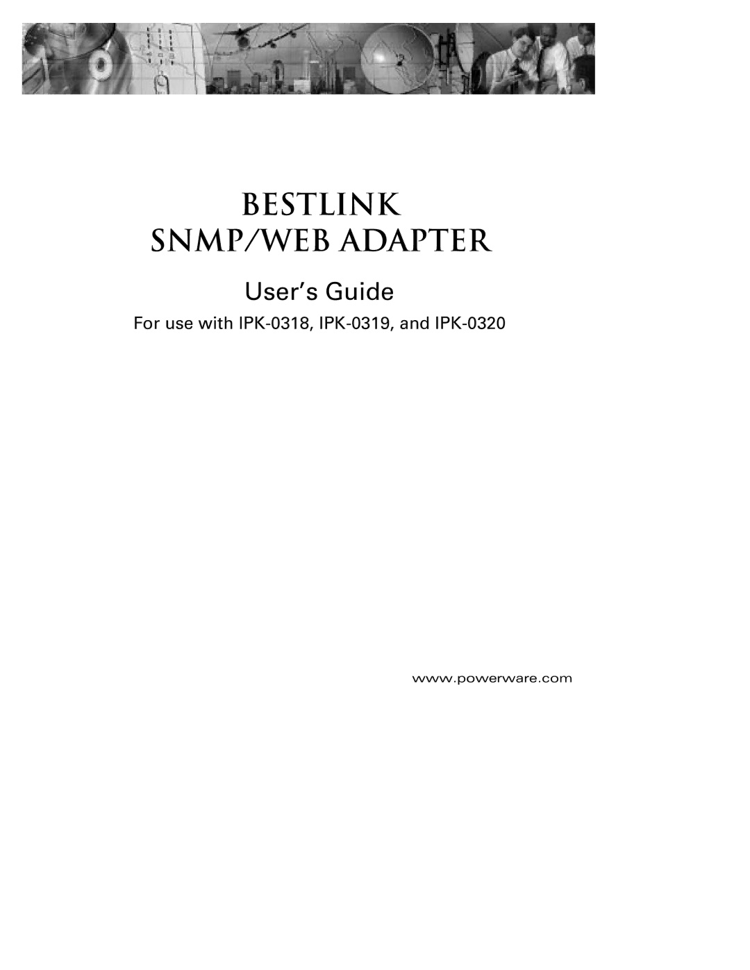 Powerware IPK-0318, IPK-0320, IPK-0319 manual Bestlink SNMP/WEB Adapter 