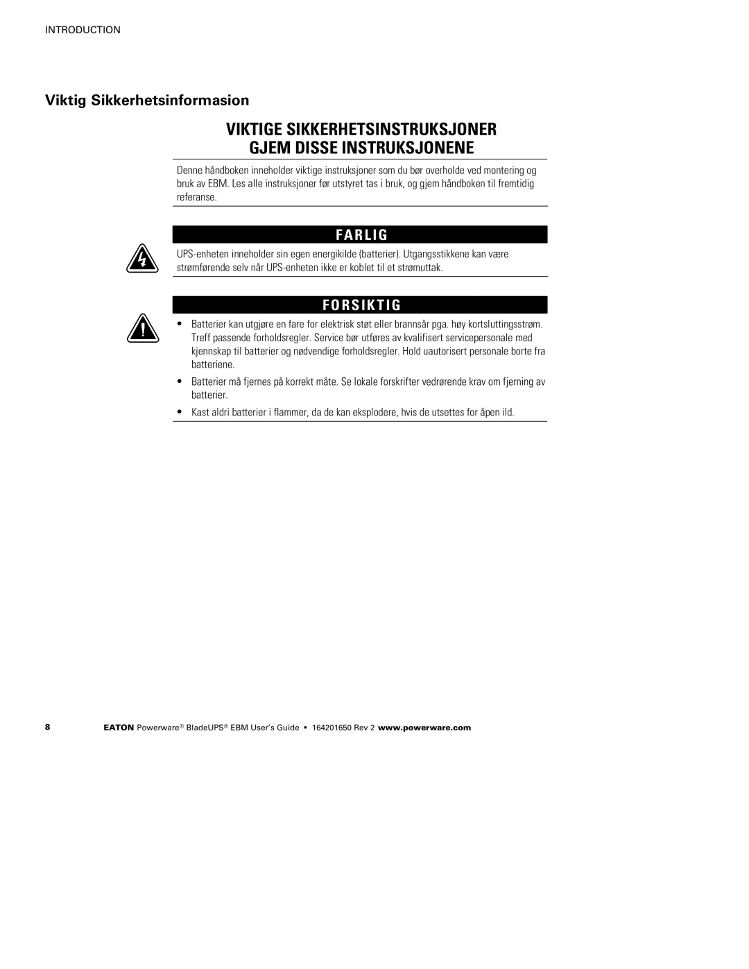 Powerware none manual Viktige Sikkerhetsinstruksjoner Gjem Disse Instruksjonene, Viktig Sikkerhetsinformasion, R L I G 