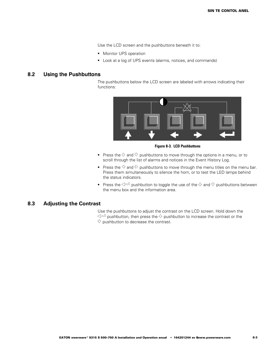 Powerware Powerware 9315 operation manual Using the Pushbuttons, Adjusting the Contrast 