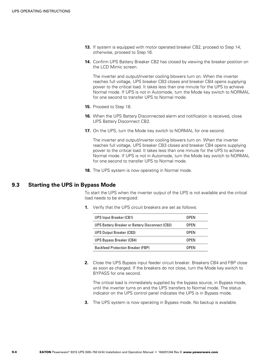 Powerware Powerware 9315 operation manual Starting the UPS in Bypass Mode 